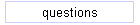 questions